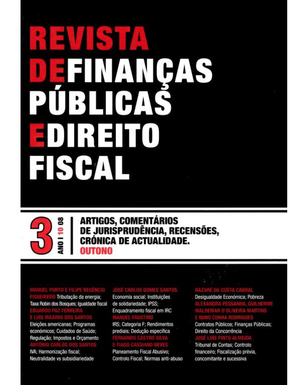 Revista de finanças públicas e direito fiscal: nº 3 - Ano I - 1ª Edição | 2008