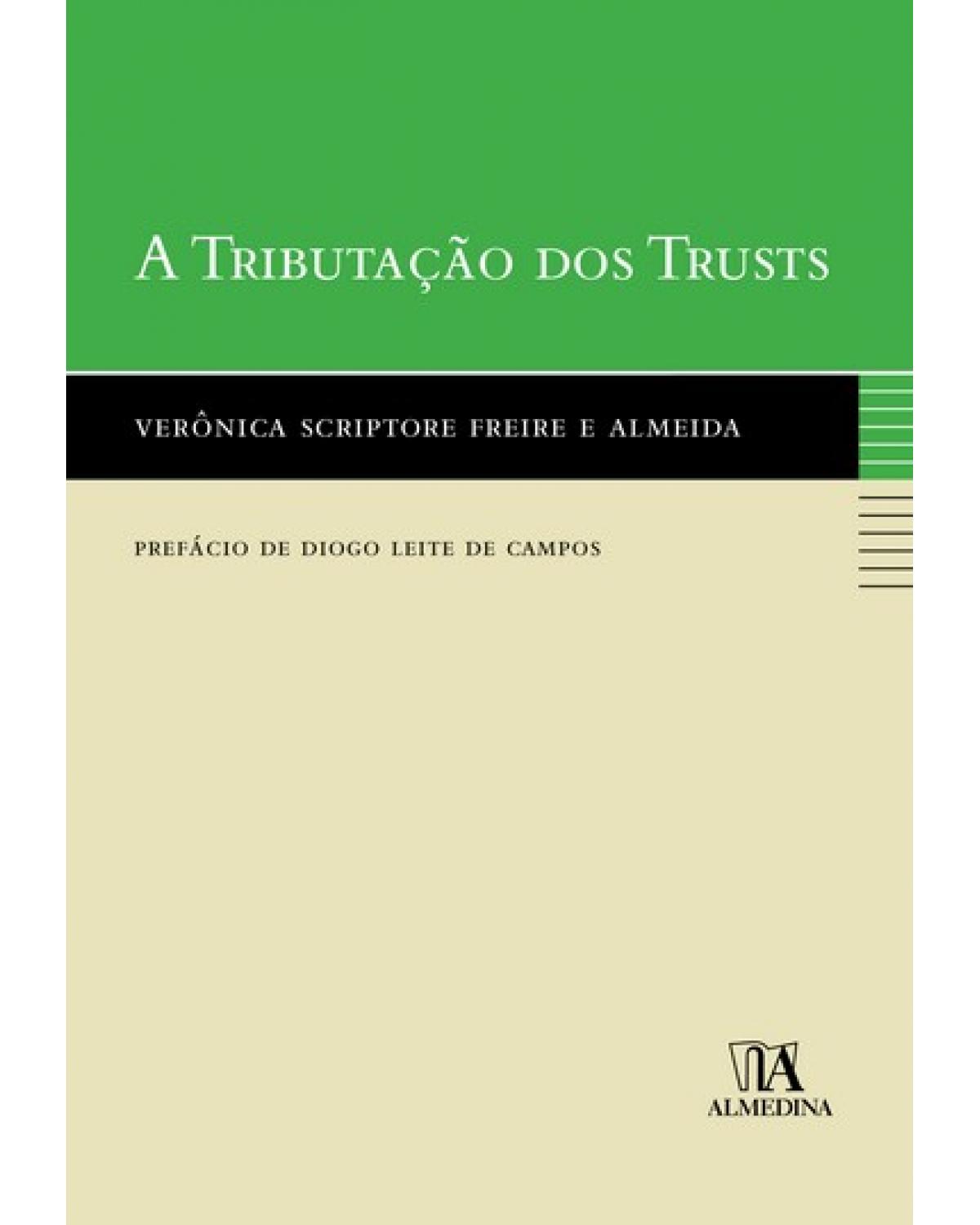 A tributação dos trusts - 1ª Edição