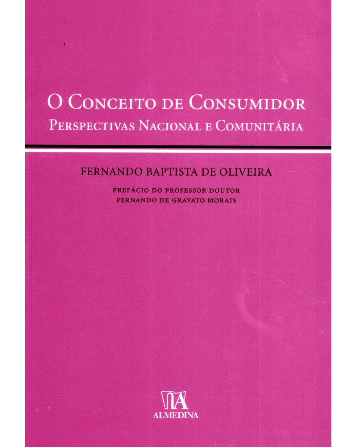 O conceito de consumidor - 1ª Edição | 2009