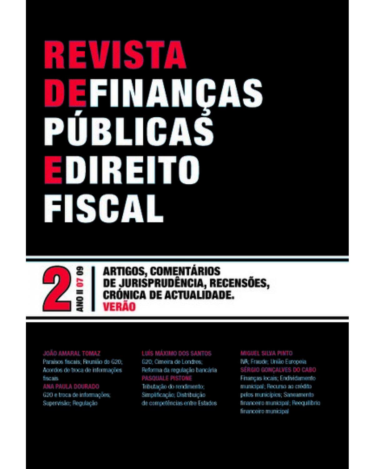 Revista de finanças públicas e direito fiscal  - Ano II - Verão - 1ª Edição