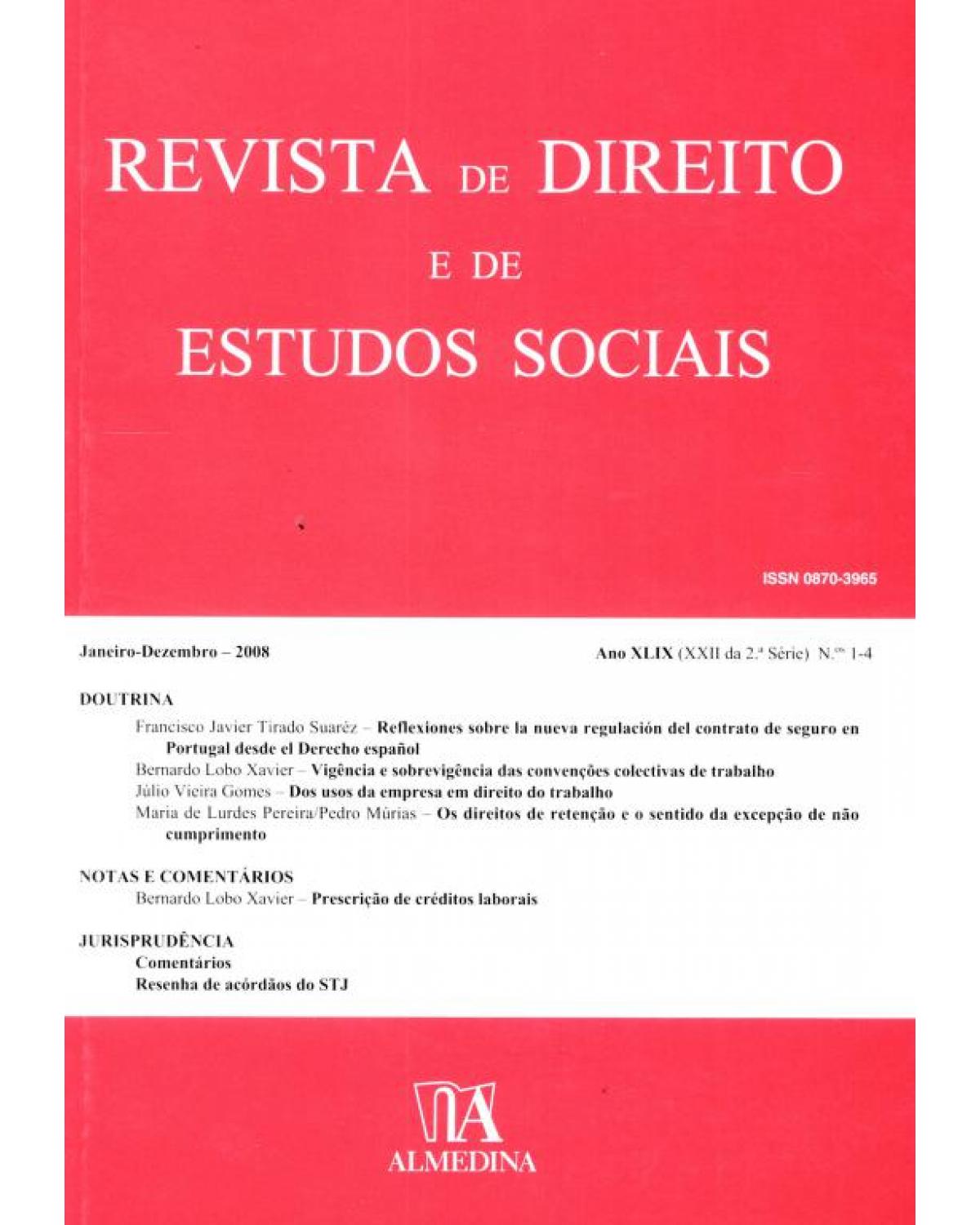 Revista de direito e de estudos sociais: ano XLIX (XXII da 2ª série) - N.ºs 1-4 - 1ª Edição | 2009