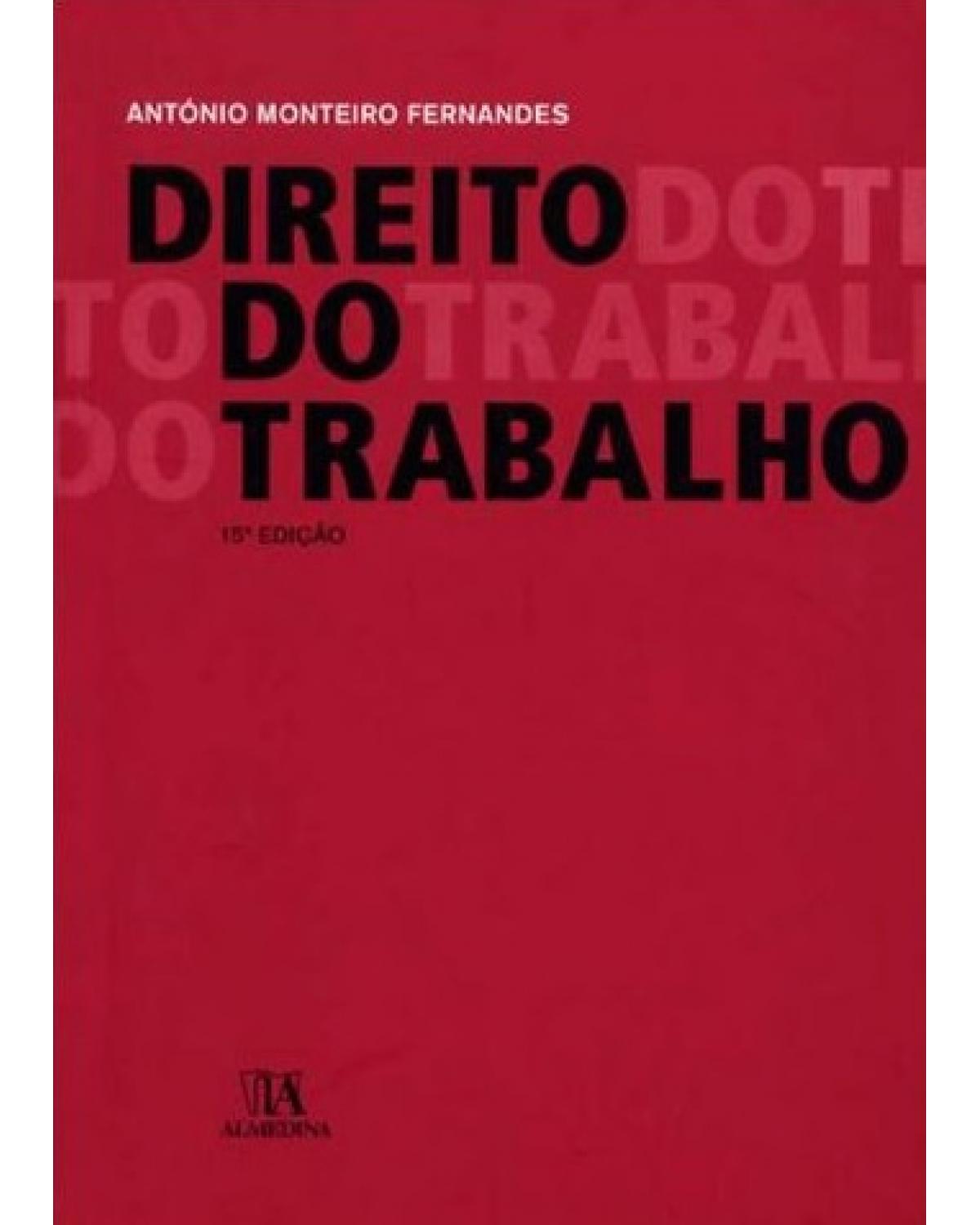 Direito do trabalho - 15ª Edição | 2010