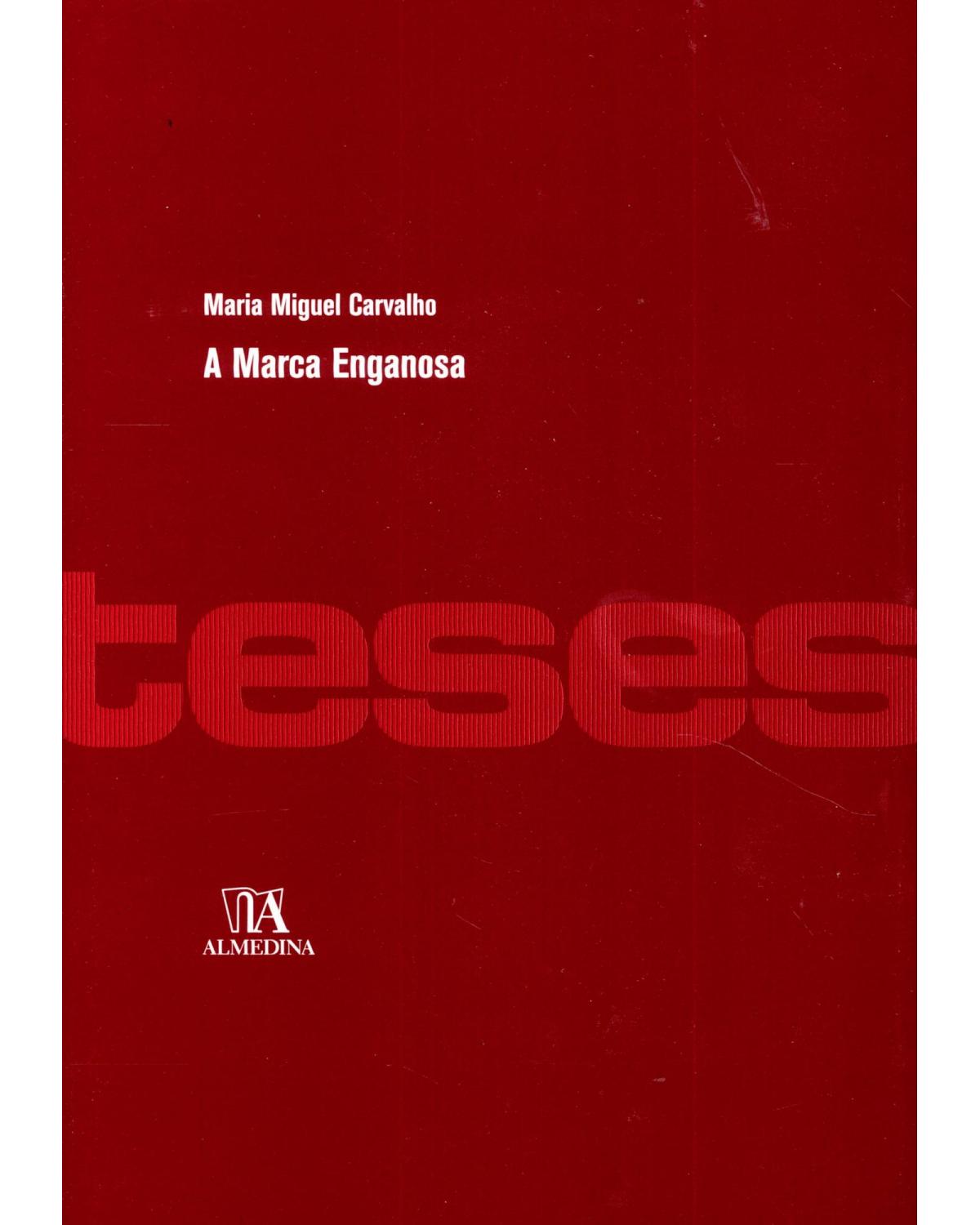 A marca enganosa - 1ª Edição | 2010