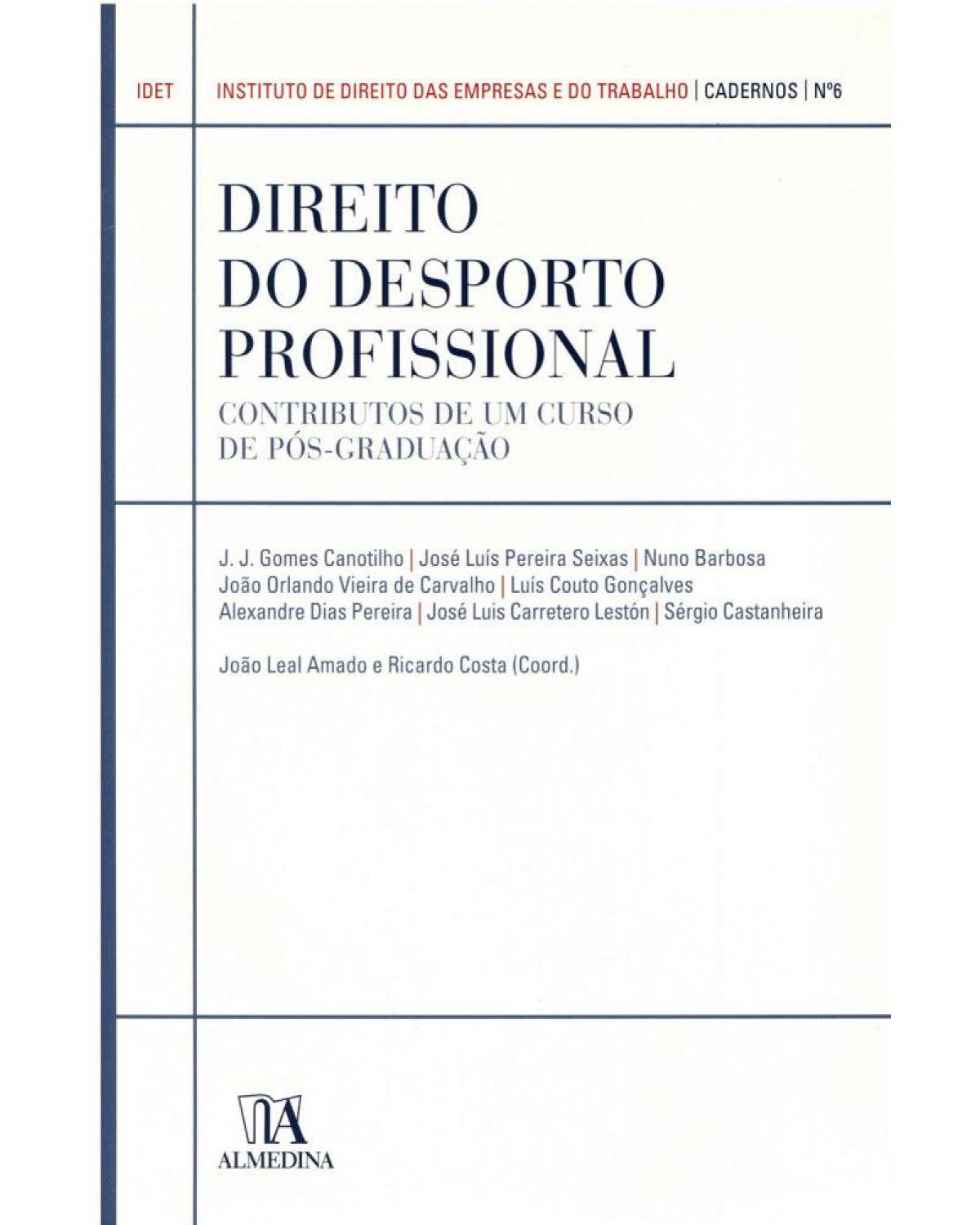 Direito do desporto profissional: contributos de um curso de pós-graduação - 1ª Edição | 2011