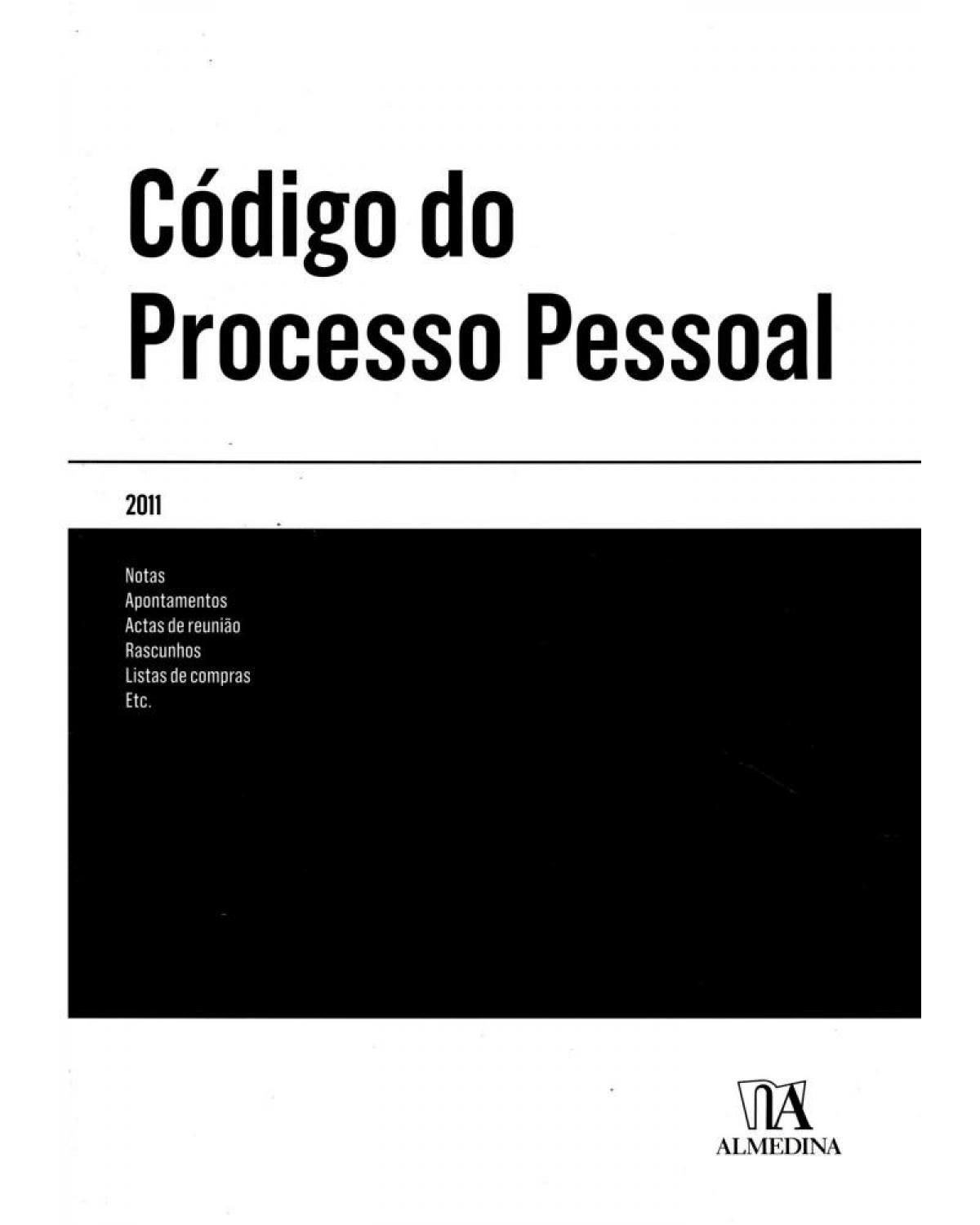 Código de processo pessoal - 1ª Edição | 2011