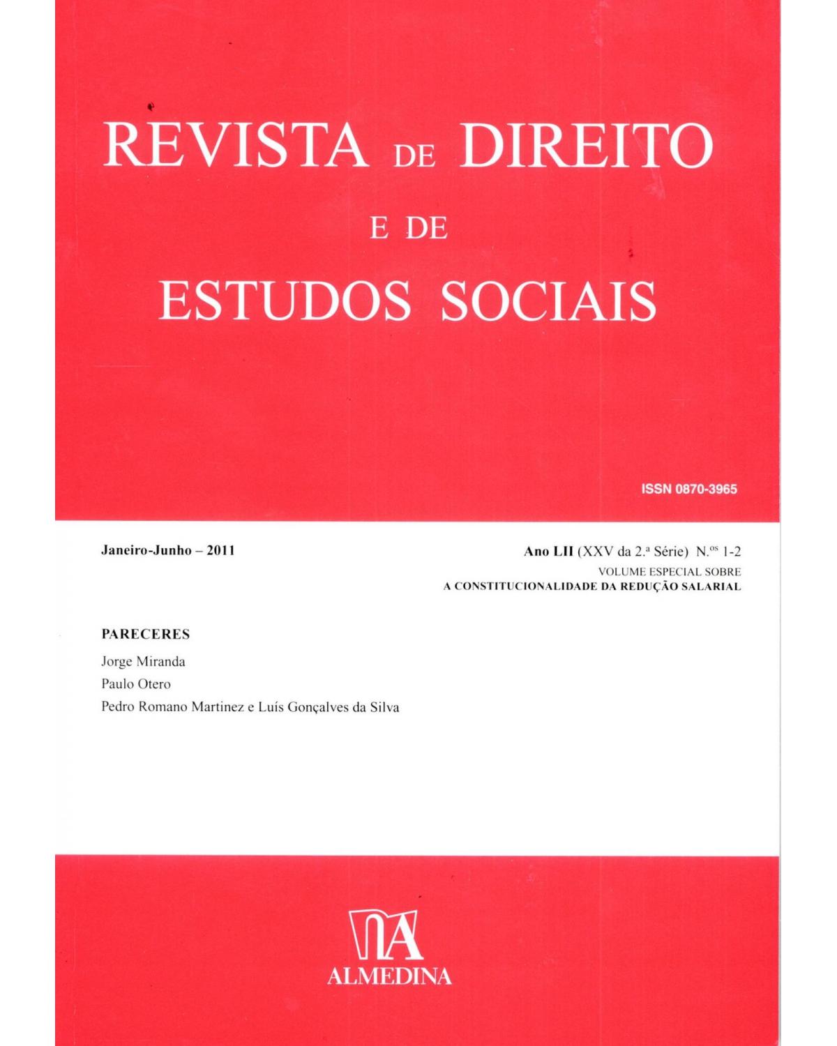 Revista de direito e de estudos sociais, janeiro-junho 2011: Ano LII (XXV da 2.ª série) Nºs 1-2 - 1ª Edição | 2011