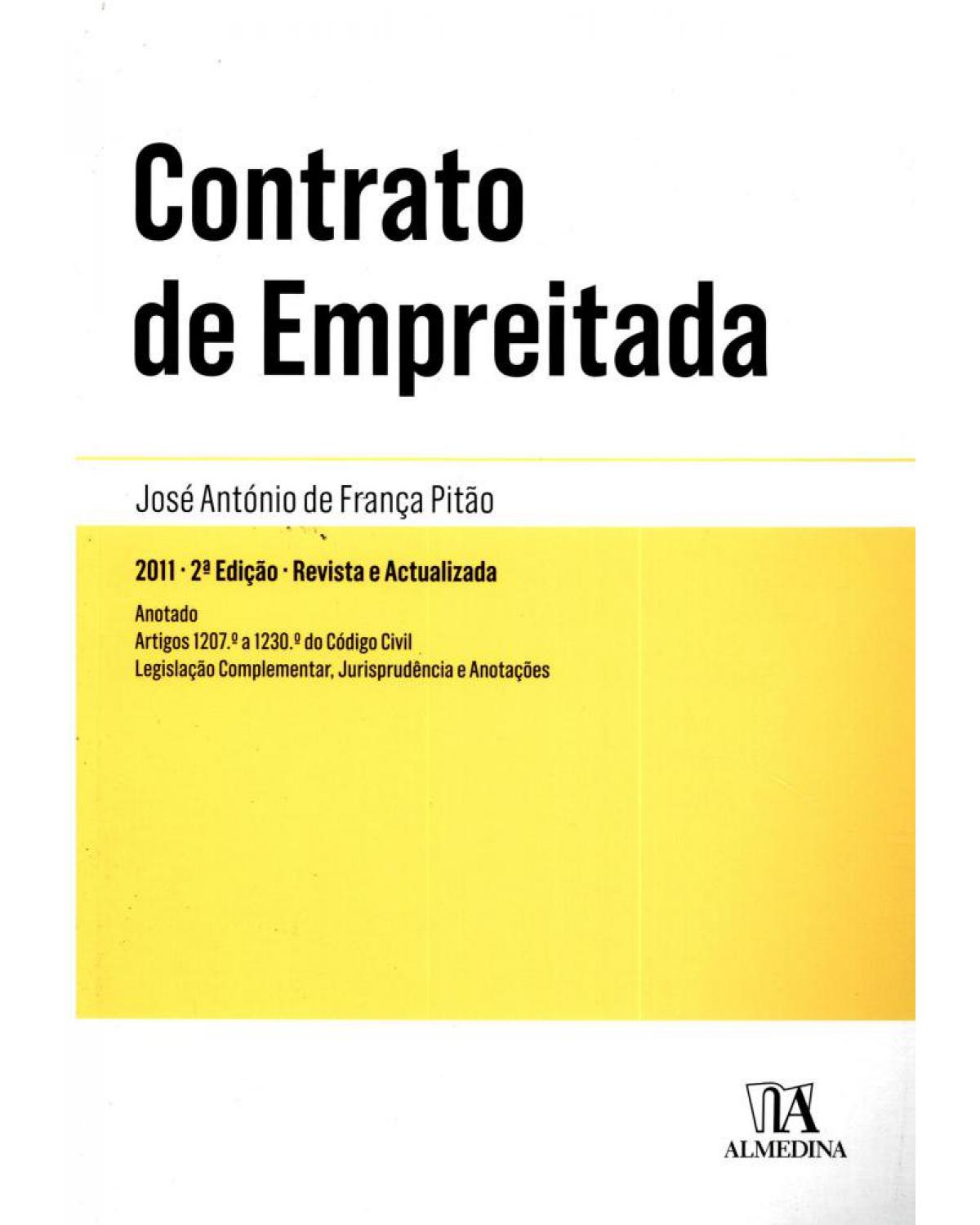 Contrato de empreitada: anotado - 2ª Edição | 2011