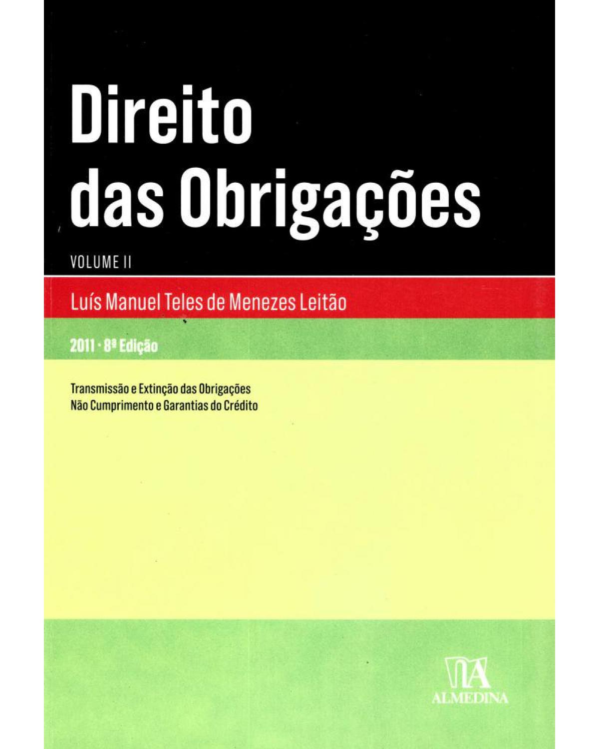 Direito das obrigações - Volume 2:  - 8ª Edição | 2011