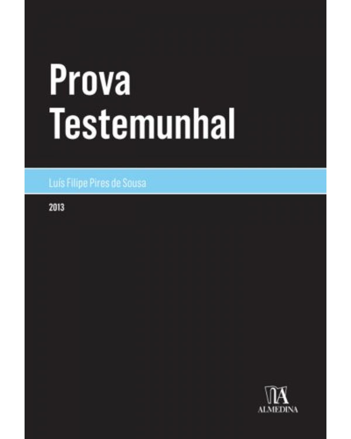 Prova testemunhal - 1ª Edição | 2013