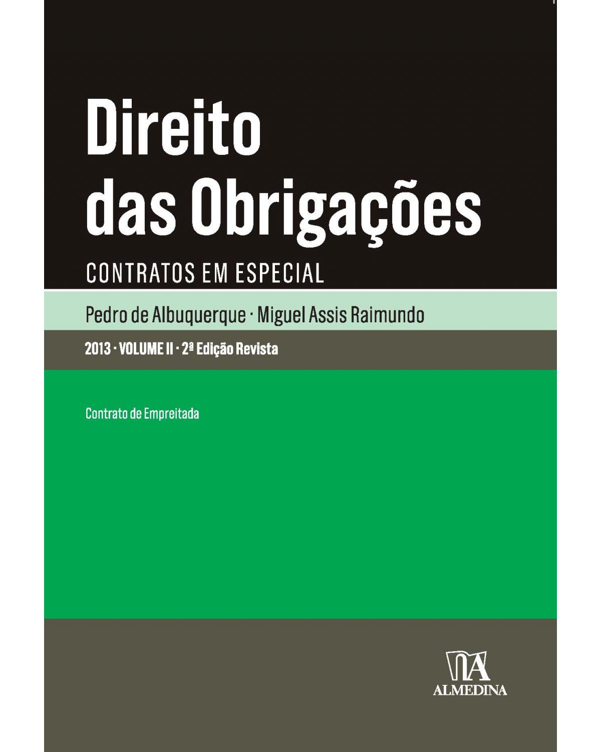 Direito das obrigações - Volume 2: contratos em especial - 2ª Edição | 2013