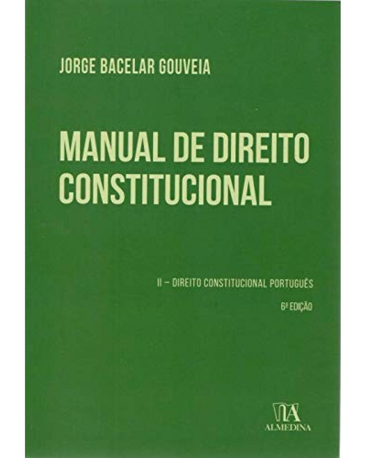 Manual de direito constitucional - 6ª Edição