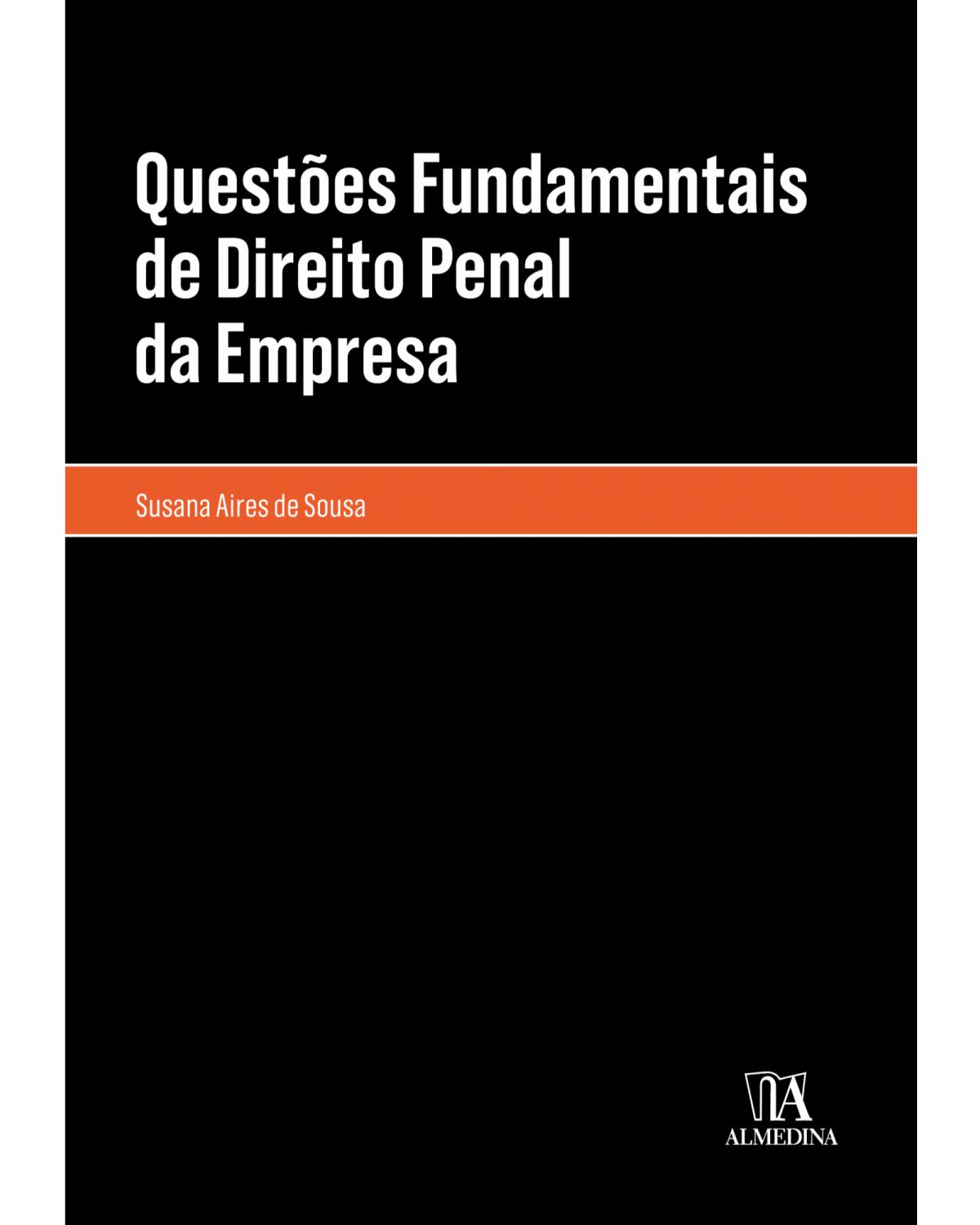 Questões fundamentais de direito penal da empresa - 1ª Edição | 2019