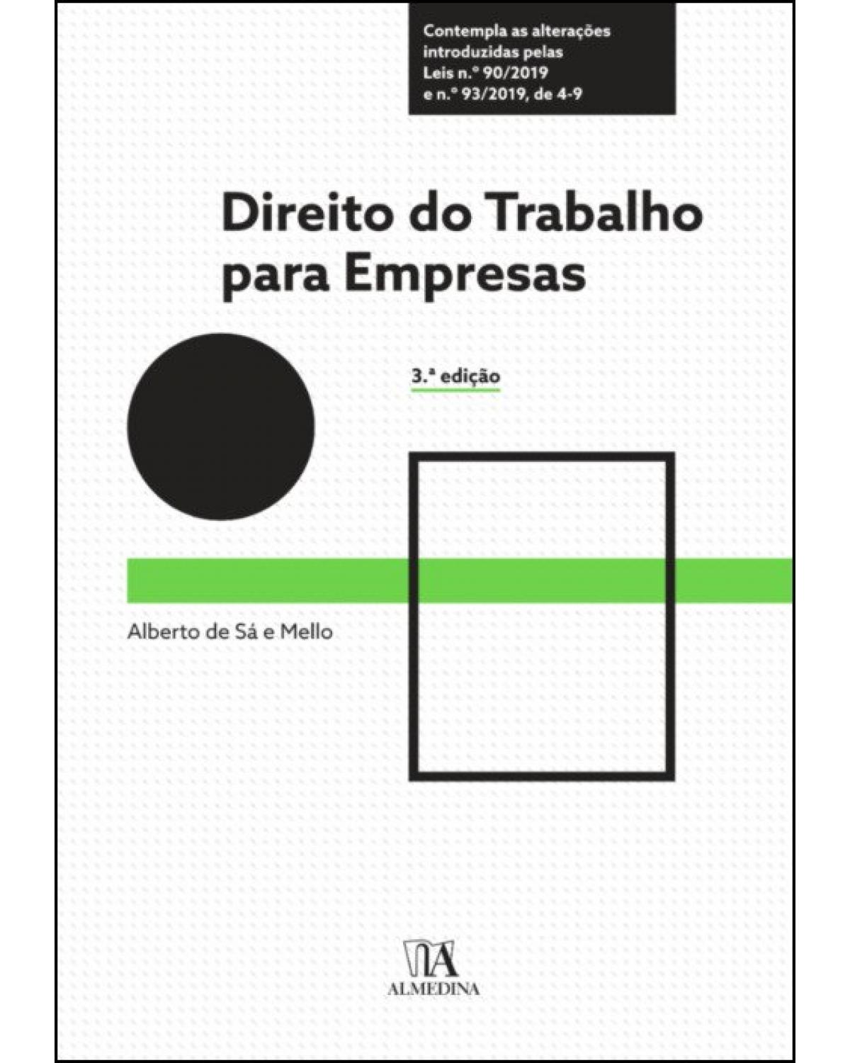 Direito do trabalho para empresas - 3ª Edição | 2019