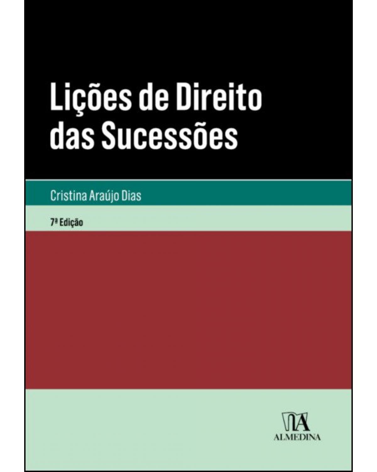 Lições de direito das sucessões - 7ª Edição