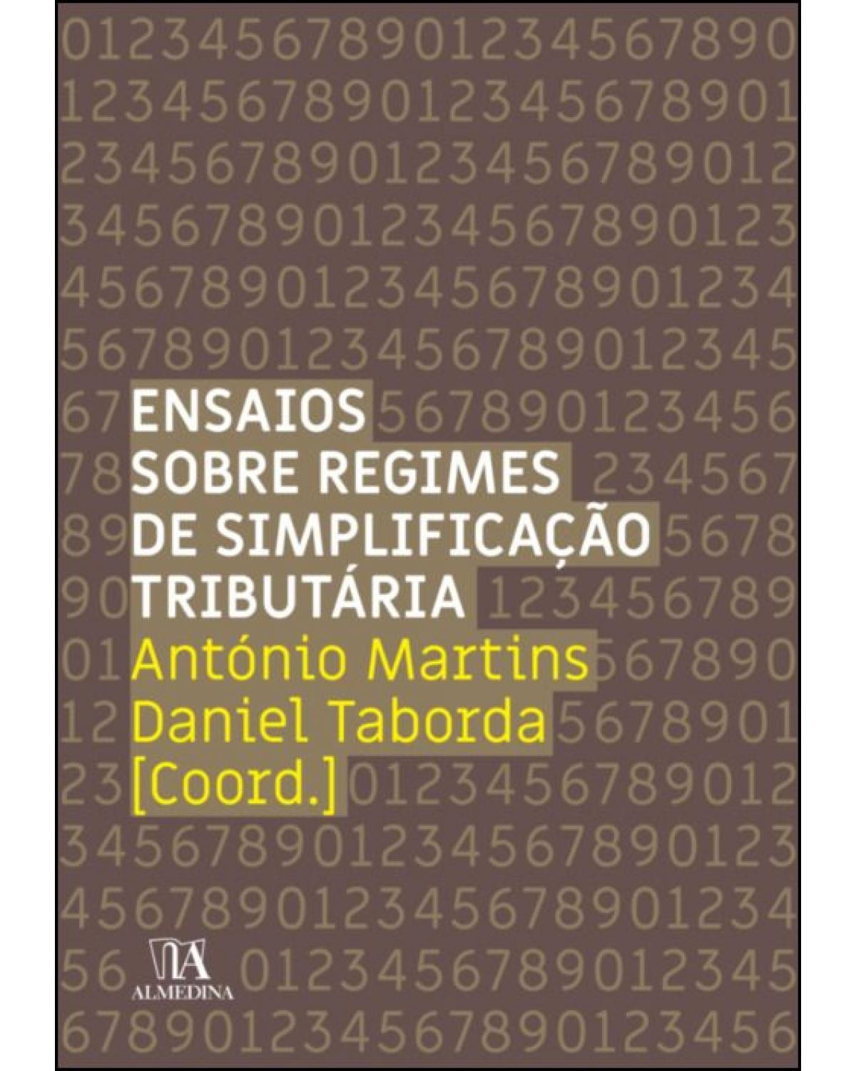 Ensaios sobre regimes de simplificação tributária - 1ª Edição | 2021