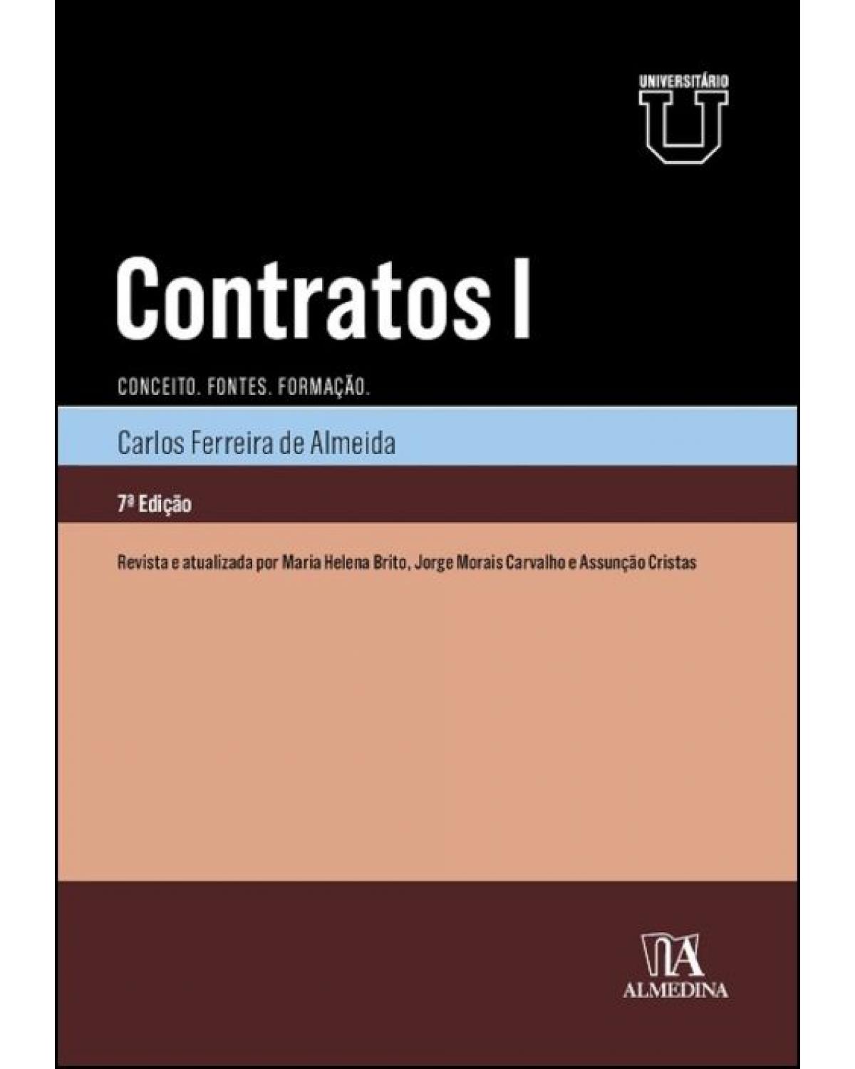 Contratos I: Conceitos, fontes, formação - 7ª Edição | 2022