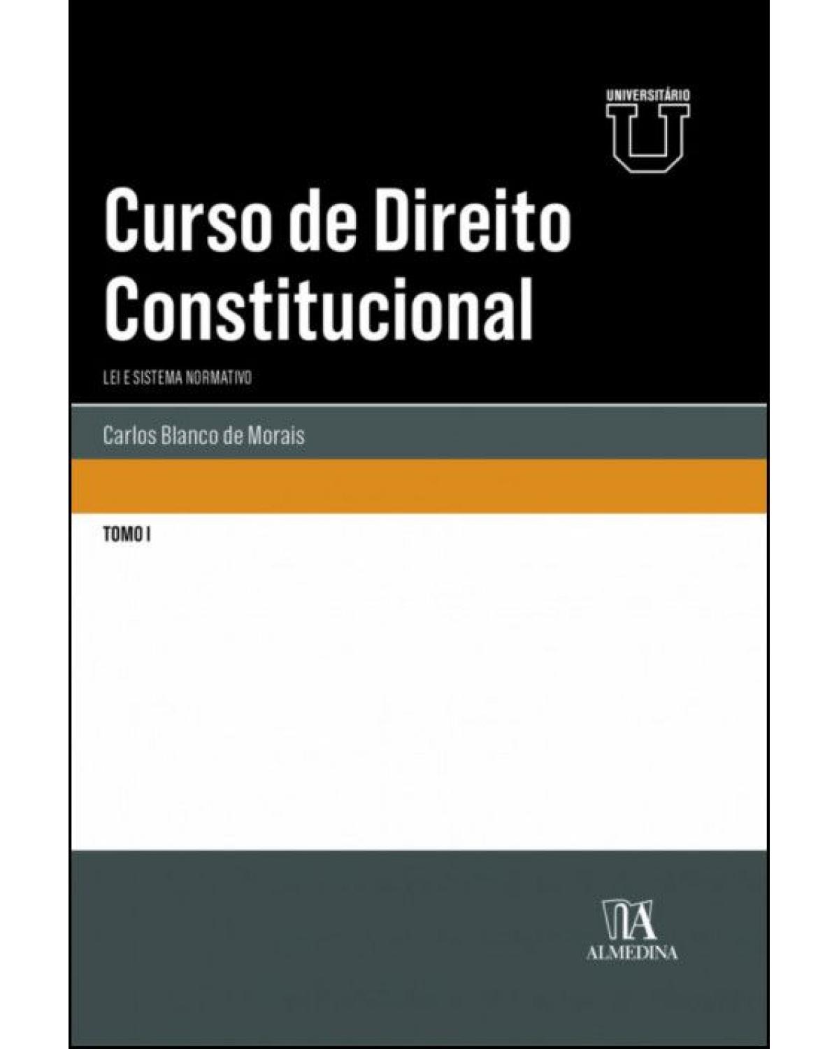 Curso de direito constitucional: Tomo I - 1ª Edição | 2022